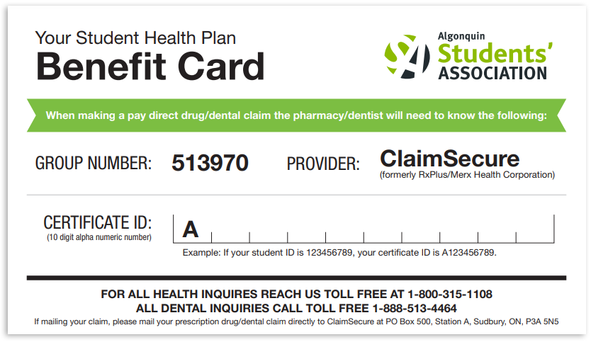 Your student health plan benefit card. Group number is 513970. Provider is ClaimSecure. Certificate ID is the letter A followed by your student number.